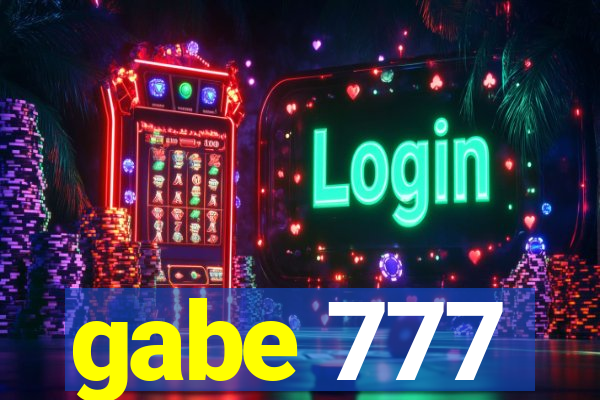 gabe 777